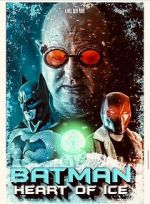 Watch Batman: Heart of Ice M4ufree