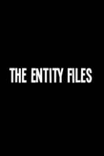 Watch The Entity Files M4ufree