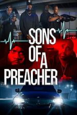 Watch Sons of a Preacher M4ufree