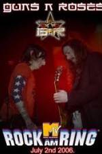 Watch Guns N' Roses Rock am Ring 2006 M4ufree