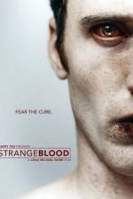 Watch Strange Blood M4ufree