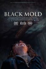 Watch Black Mold M4ufree