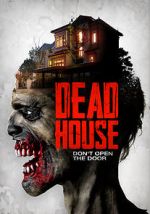 Watch Dead House M4ufree