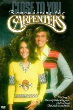 Watch Close to You Remembering the Carpenters M4ufree