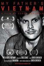 Watch My Fathers Vietnam M4ufree