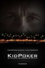 Watch KidPoker M4ufree