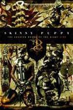 Watch Skinny Puppy: The Greater Wrong of the Right Live M4ufree