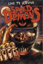 Watch Speed Demons M4ufree