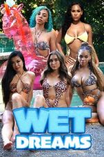 Watch Wet Dreams M4ufree