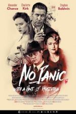 Watch No Panic, With a Hint of Hysteria M4ufree