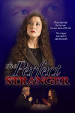 Watch The Perfect Stranger M4ufree