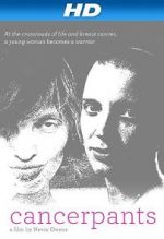 Watch Cancerpants M4ufree
