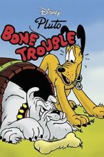 Watch Bone Trouble M4ufree
