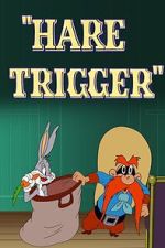 Watch Hare Trigger (Short 1945) M4ufree