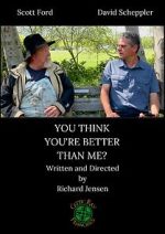 Watch You Think You\'re Better than Me? (Short 2018) M4ufree
