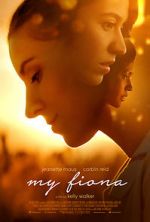 Watch My Fiona M4ufree