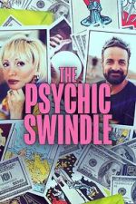 Watch The Psychic Swindle M4ufree