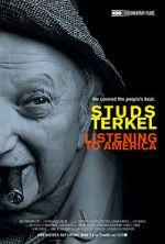 Watch Studs Terkel: Listening to America M4ufree