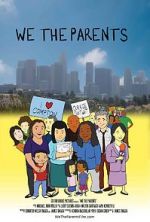 Watch We the Parents M4ufree