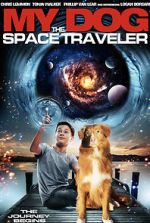 Watch My Dog the Space Traveler M4ufree