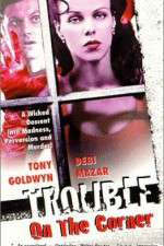 Watch Trouble on the Corner M4ufree