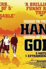 Watch In the Hands of the Gods M4ufree