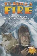 Watch To Build a Fire M4ufree