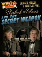 Watch RiffTrax Presents: Sherlock Holmes and the Secret Weapon M4ufree