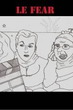 Watch Le Fear M4ufree