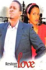 Watch Restore My Love M4ufree