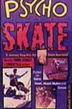 Watch Psycho Skate - Vision M4ufree