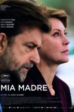 Watch Mia madre M4ufree