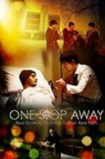 Watch One Stop Away M4ufree