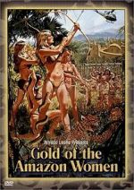 Watch Gold of the Amazon Women M4ufree
