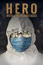Watch Hero with a Thousand Faces M4ufree