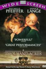 Watch A Thousand Acres M4ufree