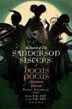 Watch In Search of the Sanderson Sisters, a Hocus Pocus Hulaween Takeover M4ufree
