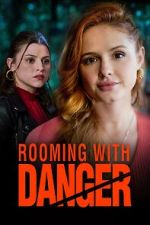 Watch Rooming with Danger M4ufree