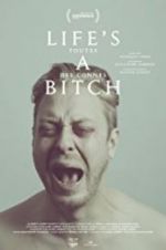 Watch Life\'s a bitch M4ufree
