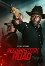 Watch Resurrection Road M4ufree