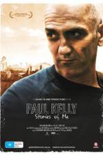Watch Paul Kelly Stories of Me M4ufree