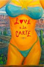 Watch Love a la Carte M4ufree