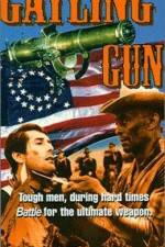 Watch The Gatling Gun M4ufree