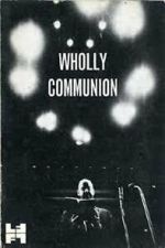 Watch Wholly Communion M4ufree