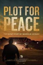 Watch Plot for Peace M4ufree