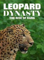 Watch Leopard Dynasty � The Rise of Rana M4ufree