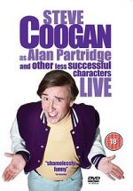 Watch Steve Coogan Live: As Alan Partridge and Other Less Successful Characters M4ufree