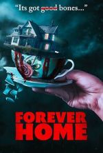 Watch Forever Home M4ufree