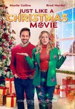 Watch Just Like a Christmas Movie M4ufree