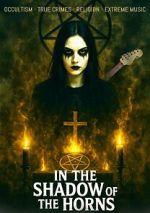 Watch In the Shadow of the Horns M4ufree